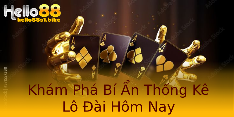 Khám Phá Bí Ẩn Thống Kê Lô Đài Hôm Nay Khám Phá Bí Ẩn Thống Kê Lô Đài Hôm Nay